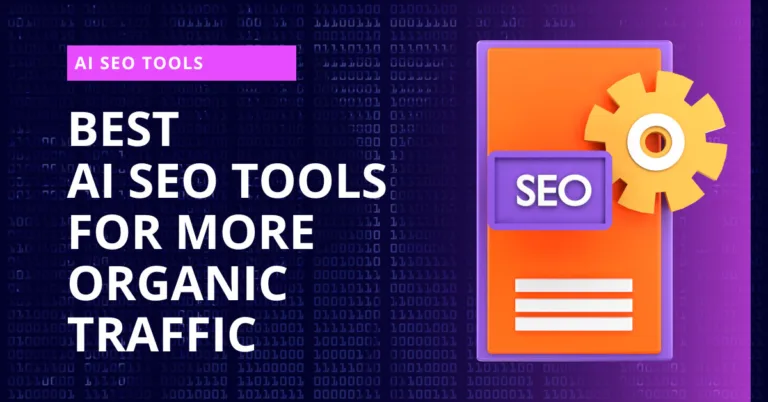 Best AI SEO Tools for More Organic Traffic in 2023