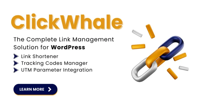 ClickWhale: #1 Complete Link Management Solution for WordPress