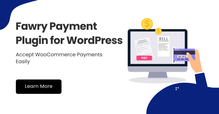 Fawry Payment Plugin for WordPress: Accept WooCommerce Payments Easily