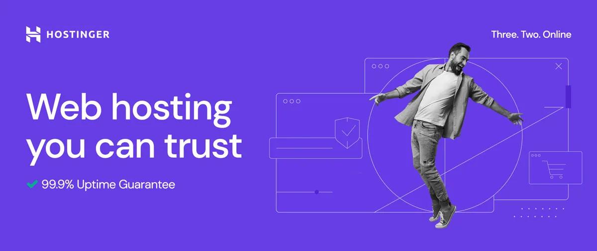 Hostinger Review, Web Hosting you can Trust