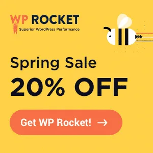 WP Rocket Spring Sale 2024 | Get Extra 20% Discount